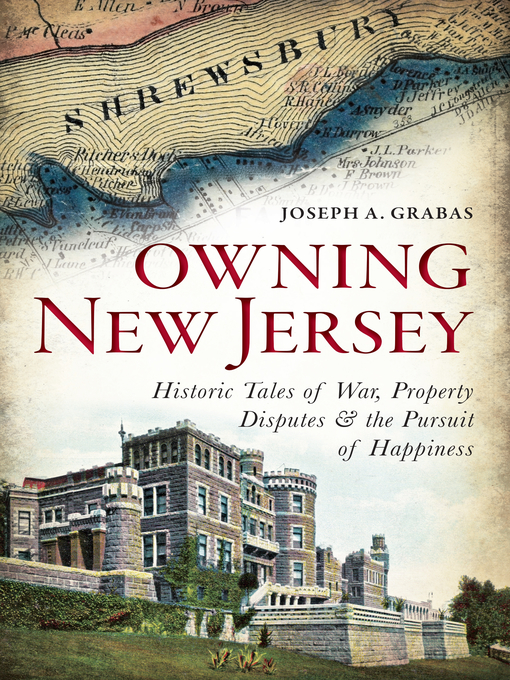 Title details for Owning New Jersey by Joseph A. Grabas - Available